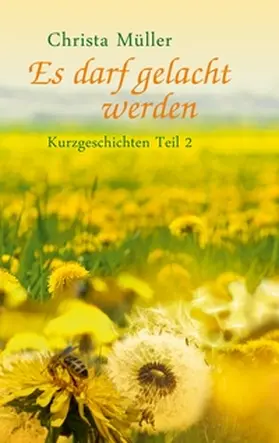 Müller |  Es darf gelacht werden | Buch |  Sack Fachmedien