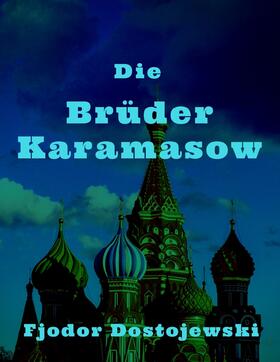 Dostojewski |  Die Brüder Karamasow | eBook | Sack Fachmedien