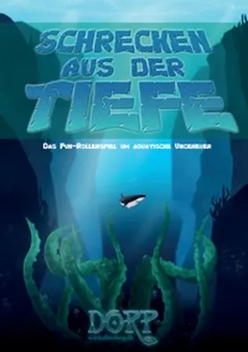 Gehlen / Wüller / Michalski |  DORP: Schrecken aus der Tiefe | Buch |  Sack Fachmedien