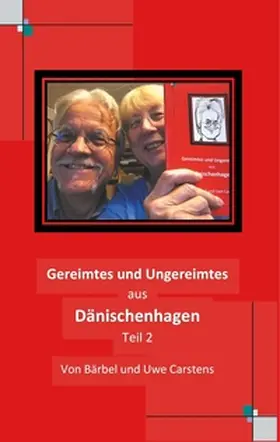 Carstens |  Gereimtes und Ungereimtes aus Dänischenhagen Teil 2 | Buch |  Sack Fachmedien