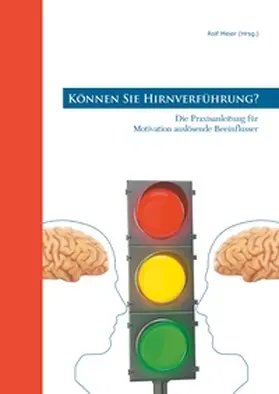 Meier |  Können Sie Hirnverführung? | Buch |  Sack Fachmedien