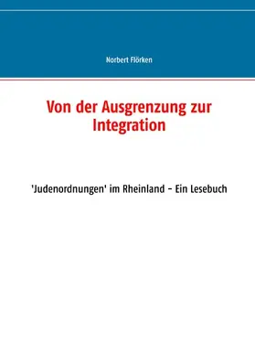 Flörken |  Von der Ausgrenzung zur Integration | eBook | Sack Fachmedien