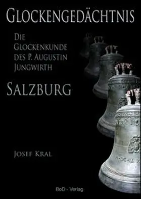 Kral |  Glockengedächtnis | Buch |  Sack Fachmedien