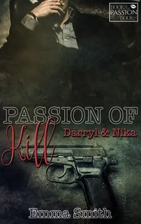 Smith |  Passion of Kill | Buch |  Sack Fachmedien