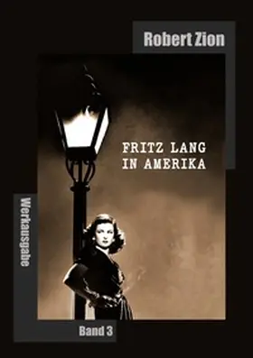 Zion |  Fritz Lang in Amerika | Buch |  Sack Fachmedien
