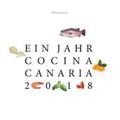 Fischer |  Ein Jahr Cocina Canaria 2018 | Buch |  Sack Fachmedien