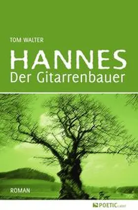 Walter |  Hannes der Gitarrenbauer | Buch |  Sack Fachmedien