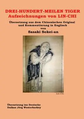 Sasaki |  DREI-HUNDERT-MEILEN TIGER Aufzeichnungen von LIN-CHI | Buch |  Sack Fachmedien