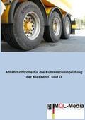 Müller |  Abfahrkontrolle Führerscheinklassen C und D | Buch |  Sack Fachmedien