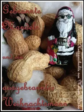 Winter |  Gebrannte Mandeln und ein ausgebrannter Weihnachtsmann | eBook | Sack Fachmedien