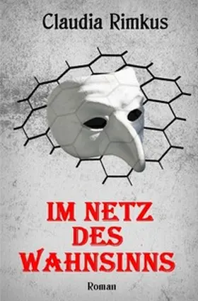 Rimkus | Im Netz des Wahnsinns | Buch | 978-3-7450-3810-1 | www.sack.de