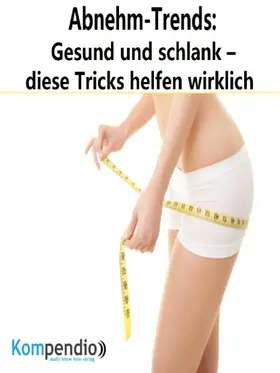 Dallmann / Sasse / Esters |  Abnehm-Trends | eBook | Sack Fachmedien