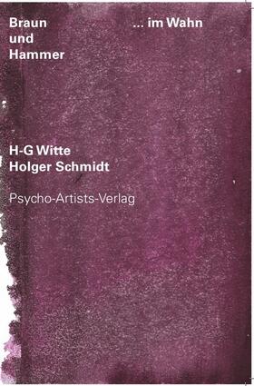 Witte / Schmidt | Braun & Hammer | Buch | 978-3-7450-6153-6 | sack.de