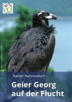 Nahrendorf | Geier Georg auf der Flucht | Buch | 978-3-7450-6668-5 | sack.de