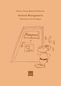Strunz / Strunz, Prof. Dr. / Friedemann |  General Management | Buch |  Sack Fachmedien