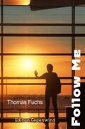 Fuchs |  Follow Me | Buch |  Sack Fachmedien
