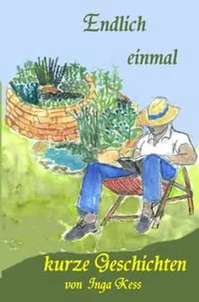 Kess |  Endlich einmal kurze Geschichten | Buch |  Sack Fachmedien