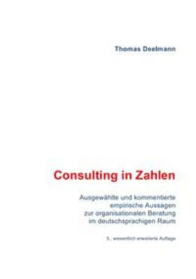 Deelmann | Consulting in Zahlen | Buch | 978-3-7450-8923-3 | sack.de