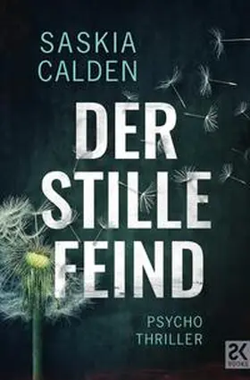 Calden |  Der stille Feind | Buch |  Sack Fachmedien