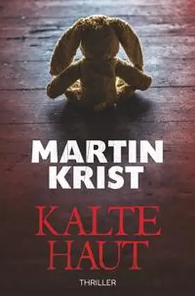 Krist |  Kalte Haut | Buch |  Sack Fachmedien