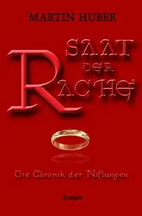 Huber |  SAAT DER RACHE | Buch |  Sack Fachmedien