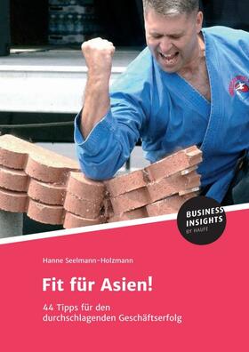 Seelmann-Holzmann / Dr. Seelmann-Holzmann | Fit für Asien! | Buch | 978-3-7451-0203-1 | sack.de