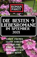 Stirling / Palmer / Morland |  Die besten 9 Liebesromane im September 2021: Roman-Paket | eBook | Sack Fachmedien