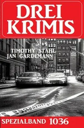 Stahl / Gardemann |  Drei Krimis Spezialband 1036 | eBook | Sack Fachmedien