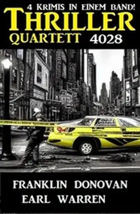 Donovan / Warren |  Thriller Quartett 4028 - Vier Krimis in einem Band | eBook | Sack Fachmedien