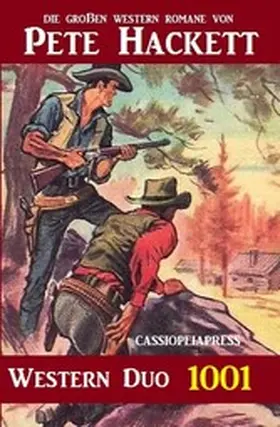 Hackett |  Pete Hackett Western Duo 1001 | eBook | Sack Fachmedien