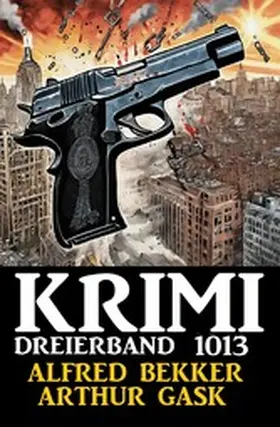 Bekker / Gask |  Krimi Dreierband 1013 | eBook | Sack Fachmedien