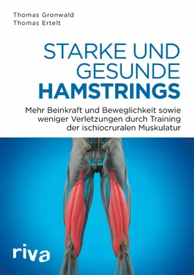 Gronwald / Ertelt |  Starke und gesunde Hamstrings | eBook | Sack Fachmedien
