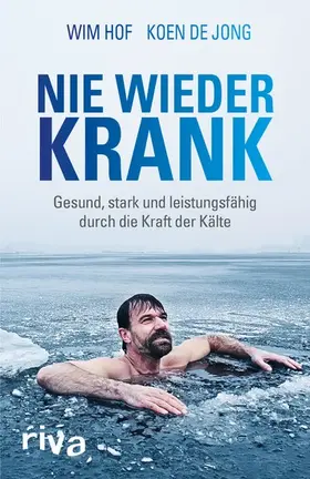 Hof / Jong |  Nie wieder krank | eBook | Sack Fachmedien
