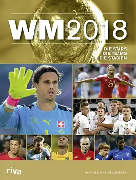 Kühne-Hellmessen |  WM 2018 – Schweiz | eBook | Sack Fachmedien