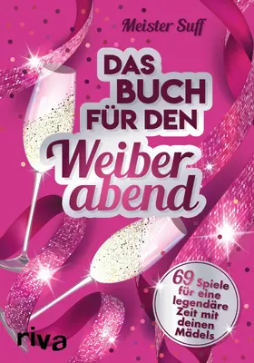 Suff | Das Buch für den Weiberabend | E-Book | www.sack.de