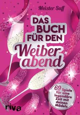 Suff |  Das Buch für den Weiberabend | eBook | Sack Fachmedien