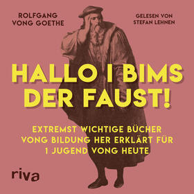 Goethe | Hallo i bims der Faust | Sonstiges | 978-3-7453-0234-9 | sack.de