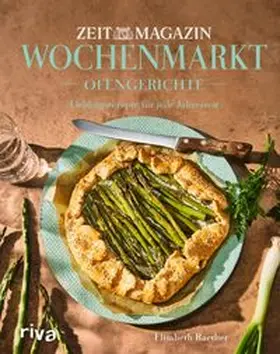 Raether |  Wochenmarkt. Ofengerichte | eBook | Sack Fachmedien