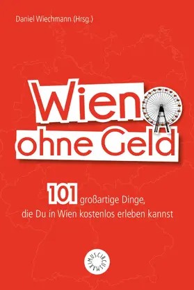 Reithofer |  Wien ohne Geld | eBook | Sack Fachmedien