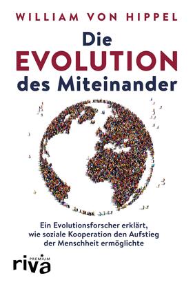 Hippel | Die Evolution des Miteinander | E-Book | sack.de