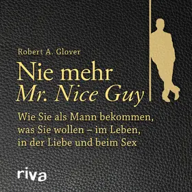 Glover | Nie mehr Mr. Nice Guy | Sonstiges | 978-3-7453-0523-4 | www.sack.de