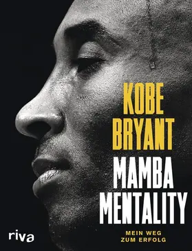 Bryant / Bernstein / Gasol | Mamba Mentality | E-Book | www.sack.de