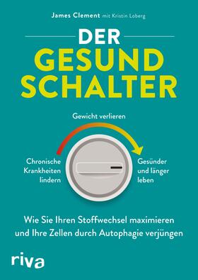 Clement | Der Gesundschalter | E-Book | sack.de