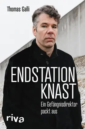 Galli | Endstation Knast | E-Book | www.sack.de