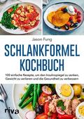 Fung / Maclean |  Schlankformel-Kochbuch | eBook | Sack Fachmedien