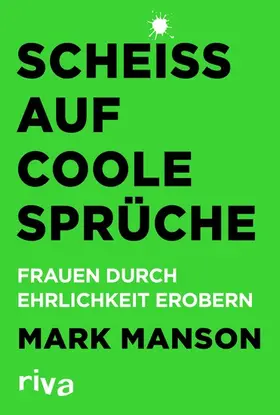 Manson |  Scheiß auf coole Sprüche | eBook | Sack Fachmedien