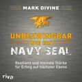 Divine |  Unbezwingbar wie ein Navy SEAL | Sonstiges |  Sack Fachmedien