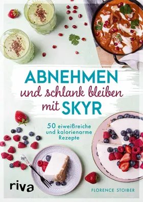 Stoiber | Abnehmen und schlank bleiben mit Skyr | E-Book | www.sack.de