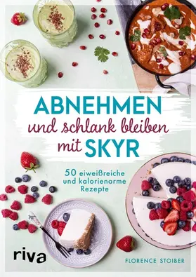 Stoiber | Abnehmen und schlank bleiben mit Skyr | E-Book | www.sack.de