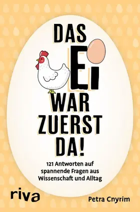Cnyrim |  Das Ei war zuerst da! | eBook | Sack Fachmedien
